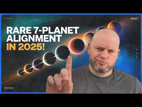 More information about "Rare 7-Planet Alignment Coming in 2025 – Here’s What to Expect"