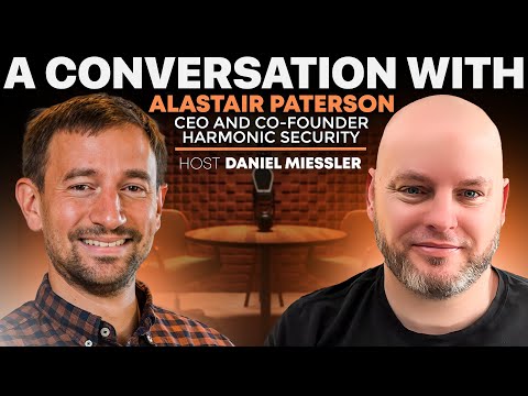 More information about "A Conversation with Alastair Paterson from Harmonic Security."